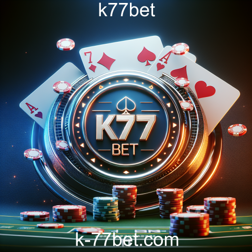 Atração do Poker: Estratégia e Emoção no k77bet